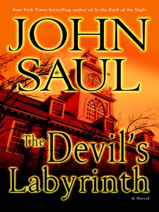 Title details for The Devil's Labyrinth by John Saul - Available